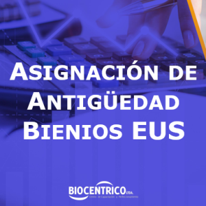 Bienios EUS - ASIGNACIÓN DE ANTIGÜEDAD - e-learning